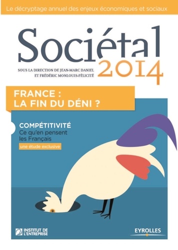 Sociétal 2014. France : la fin du déni ?