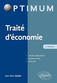 Jean-Marc Daniel - Traité d’économie.