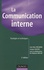 La communication interne. Stratégies et techniques 2e édition