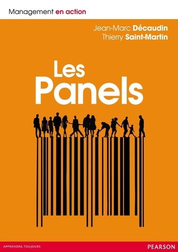 Jean-Marc Décaudin et Thierry Saint-Martin - Les panels - Les panels au coeur de la démarche marketing.