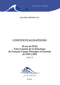 20 ans de FLES : faits et gestes de la didactique du français langue étrangère et seconde de 1995 à 2015