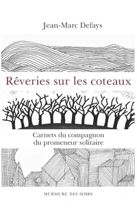 Reveries sur les coteaux