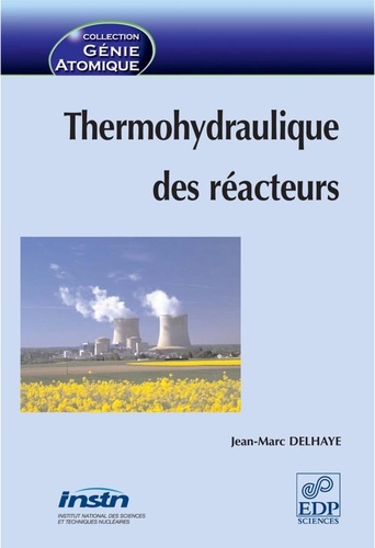 Thermohydraulique des réacteurs