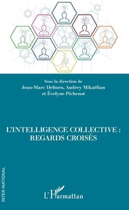 Amazon livres électroniques gratuits à télécharger: L'intelligence collective : regards croisés 9782343193069 ePub DJVU