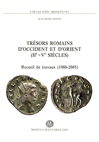 Trésors romains d'Occident et d'Orient (IIe-Ve siècles)
