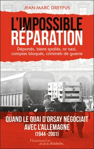 L'Impossible Réparation
