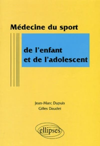 Medecine Du Sport De L'Enfant Et De L'Adolescent