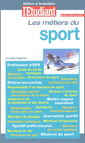 Jean-Marc Engelhard - Les métiers du sport.