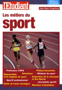 Jean-Marc Engelhard - Les métiers du sport.