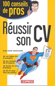 Jean-Marc Engelhard - Réussir son CV.