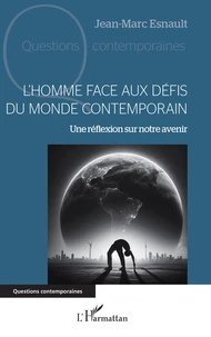 L'homme face aux défis du monde contemporain