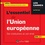 L'essentiel de l'Union européenne. Ses institutions et son droit  Edition 2016-2017