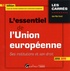 Jean-Marc Favret - L'essentiel de l'Union européenne - Ses institutions et son droit.