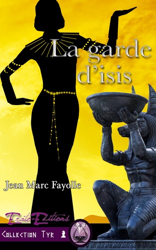 La garde d'Isis