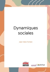 Jean-Marc Fontan - Dynamiques sociales.
