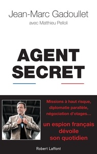 Téléchargement gratuit de bookworm pour ipad Agent secret MOBI FB2 par Jean-Marc Gadoullet en francais 9782221191040