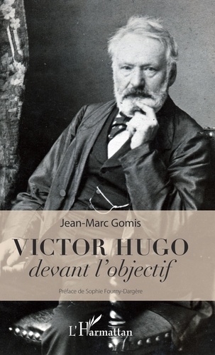 Victor Hugo devant l'objectif