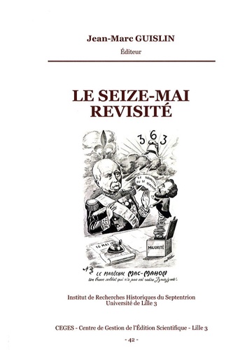 Le Seize-Mai revisité