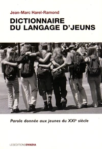 Le dictionnaire du langage d'jeuns