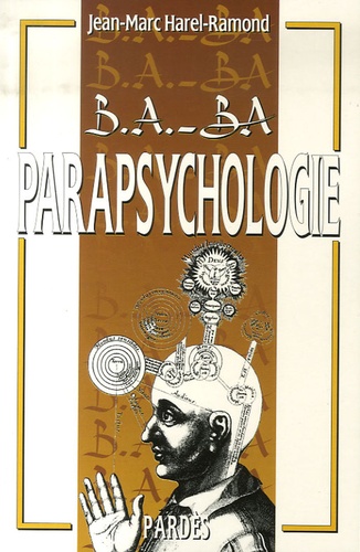 Jean-Marc Harel-Ramond - Parapsychologie.