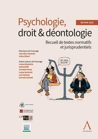 Jean-Marc Hausman et Claire Gillard - Psychologie, droit & déontologie - Recueil de textes normatifs.