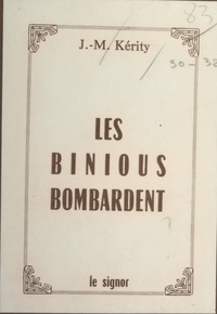 Jean-Marc Kérity et Pierre Bailly - Les binious bombardent.