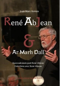 René Abjean & Ar marh dall