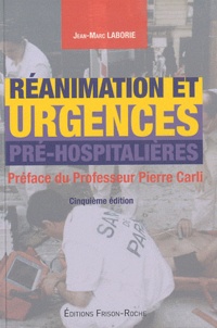 Jean-Marc Laborie - Réanimation et urgences pré-hospitalières.