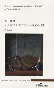 Jean-Marc Lachaud et Olivier Lussac - Arts et nouvelles technologies.