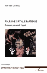 Pour une critique partisane