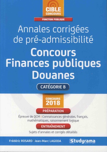 Annales Corrigees De Pre Admissibilite Concours Finances Douanes Categorie B Grand Format