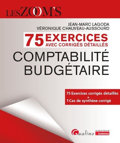 Comptabilité budgétaire. 75 exercices avec corrigés détaillés