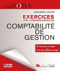 Jean-Marc Lagoda - Comptabilité de gestion - Exercices avec corrigés détaillés.