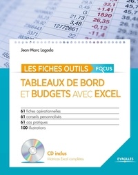 Jean-Marc Lagoda - Tableaux de bord et budgets avec Excel. 1 Cédérom