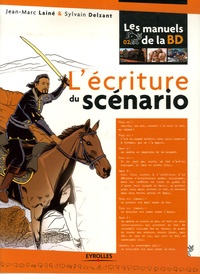 Jean-Marc Lainé et Sylvain Delzant - L'écriture du scénario.