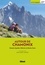 Autour de Chamonix. Chamonix, Argentière, Vallorcine, Les Houches, Servoz
