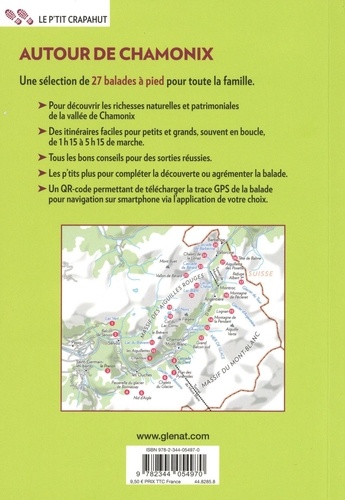 Autour de Chamonix. Chamonix, Argentière, Vallorcine, Les Houches, Servoz