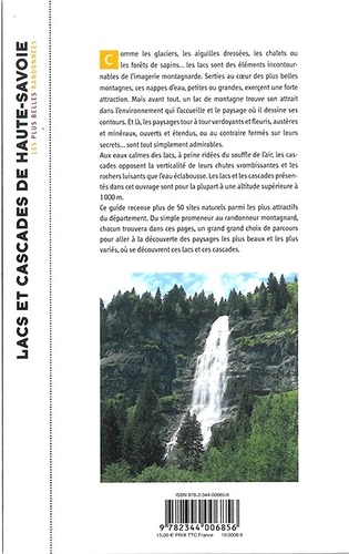 Lacs et cascades Haute-Savoie. Les plus belles randonnées
