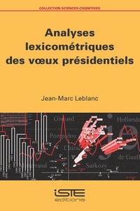 Jean-Marc Leblanc - Analyses lexicométriques des voeux présidentiels.