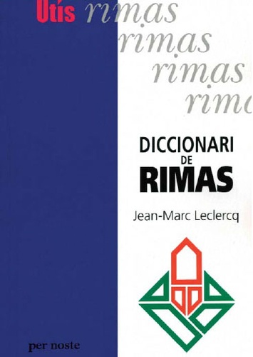 Jean-Marc Leclercq - Diccionari de rimas.