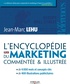 Jean-Marc Lehu - L'encyclopédie du marketing.