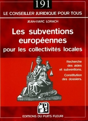 Jean-Marc Lorach - Les subventions européennes pour les collectivités locales.