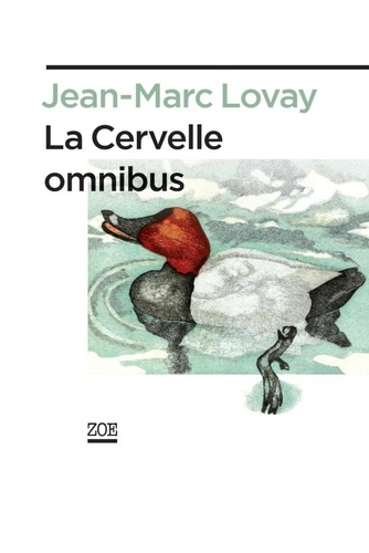 La cervelle omnibus