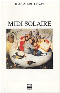 Jean-Marc Lovay - Midi solaire.