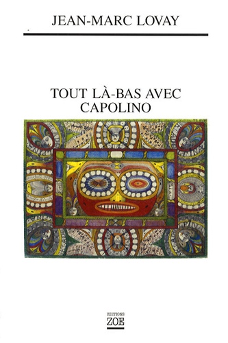 Tout là-bas avec Capolino