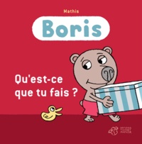 Jean-Marc Mathis - Boris  : Qu'est-ce que tu fais ?.