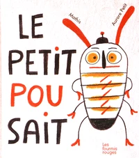 Le petit pou sait
