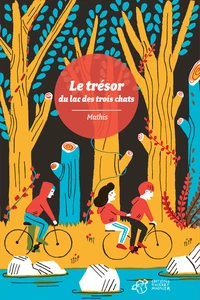 Le trésor du lac des Trois Chats