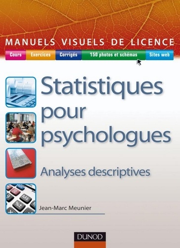 Jean-Marc Meunier - Manuel visuel de statistique pour psychologues.