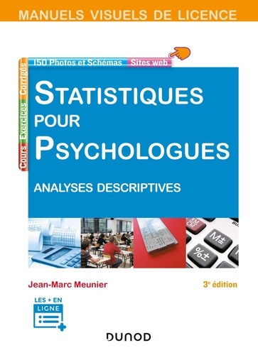 Statistiques pour psychologues. Analyses descriptives 3e édition